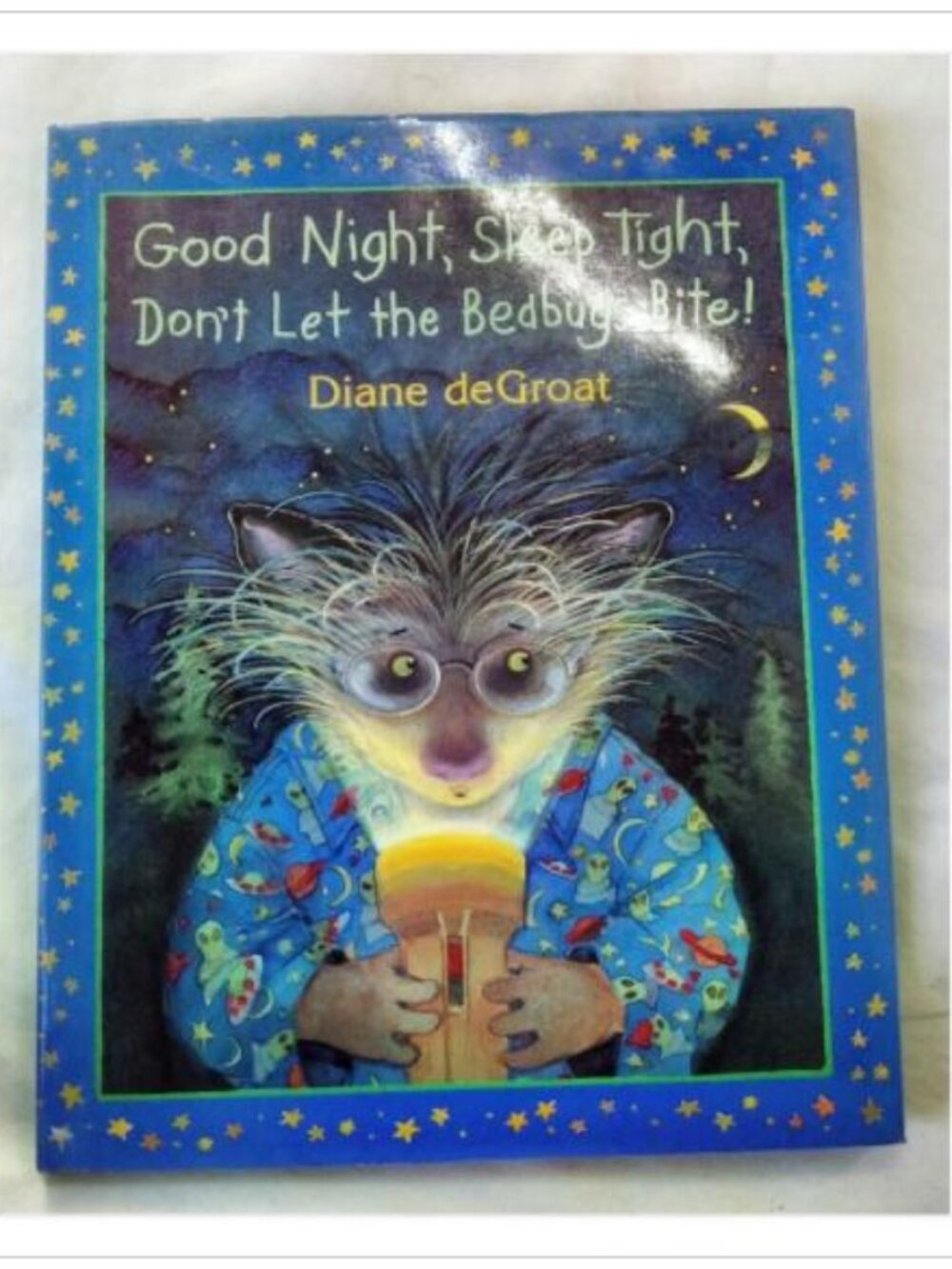 Good Night, Sleep Tight, Don't Let the Bedbugs Bite! Diane deGroat 2002 Book